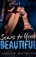 Scars to Your Beautiful 1393581021 Book Cover