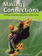 Making Connections : Reading Comprehension Skills and Strategires : Teacher's Edition Book 2 0838833039 Book Cover