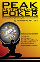 Peak Performance Poker: Revolutionizing the Way You View the Game 0984143483 Book Cover