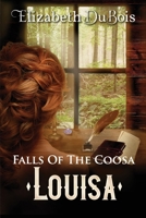 Louisa : Falls of the Coosa 1733011323 Book Cover