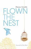 Flown the Nest 1855942127 Book Cover