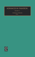 Advances in Taxation, Volume 14 0762308893 Book Cover