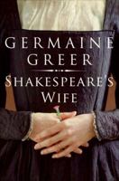 Shakespeare's Wife 0061537160 Book Cover