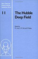 The Hubble Deep Field (Space Telescope Science Institute Symposium Series) 0521630975 Book Cover