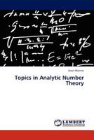 Topics in Analytic Number Theory 3845419806 Book Cover