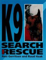 K9 Search and Rescue 1550591940 Book Cover