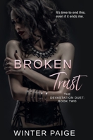 Broken Trust (Shattered Lies) 1697903517 Book Cover