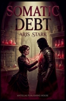 Somatic Debt