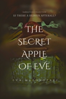 The Secret Apple of Eve B0BZFG3FL3 Book Cover