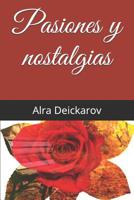 Pasiones y nostalgias 1072570645 Book Cover
