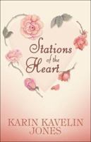 Stations of the Heart 1413765017 Book Cover