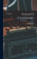 Today's Clothing 1014002591 Book Cover