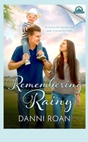 Remembering Rainy B08F6CG5F3 Book Cover