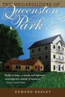 The Megabuilders of Queenston Park 0983918848 Book Cover