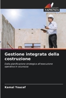 Gestione integrata della costruzione (Italian Edition) 6209520790 Book Cover