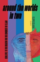 Around the worlds in two B0FC2S288B Book Cover