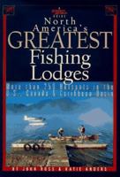 Sports Afield Guide North America's Greatest Fishing Lodges 157223105X Book Cover