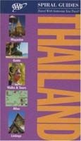 AAA Spiral Thailand, 3rd Edition (Aaa Spiral Guides) 1595081135 Book Cover