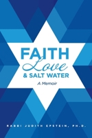 Faith Love  Salt Water: A Memoir null Book Cover