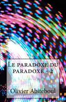 Le paradoxe du paradoxe: 2. Le sens du paradoxe 1546493301 Book Cover
