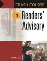 Crash Course in Readers' Advisory 1610698258 Book Cover