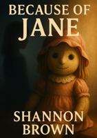 Because of Jane B0GCJBRY2D Book Cover