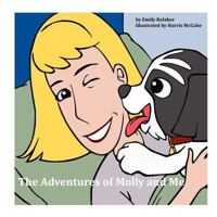 The Adventures of Molly and Me 1475246498 Book Cover