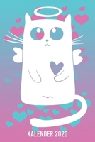 Kalender 2020: Katze A5 Kalender Planer für ein erfolgreiches Jahr - 110 Seiten (German Edition) 1672038693 Book Cover