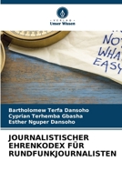 Journalistischer Ehrenkodex Für Rundfunkjournalisten (German Edition) 6207924746 Book Cover