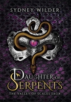 Daughter of Serpents 164450863X Book Cover