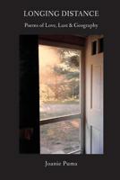 Longing Distance: Poems of Love, Lust & Geography 1635345588 Book Cover