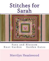 Stitches for Sarah 1508466254 Book Cover