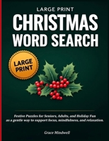 Christmas Word Search Large Print: Christmas Puzzles: A Relaxing Gift for Stress Relief, Mental Exercise & Mindfulness 3269801254 Book Cover