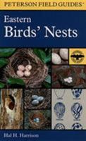 Peterson Field Guide: Eastern Birds' Nests 0395204348 Book Cover