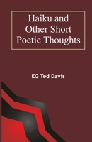 Haiku and Other Short Poetic Thoughts 9363547825 Book Cover