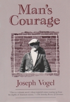 Man's Courage (New York Classics) 0815602332 Book Cover