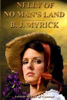 Nelly of No Man's Land 1481287974 Book Cover
