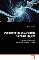 Evaluating the U.S. Human Genome Project 3639128877 Book Cover