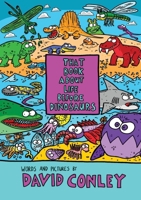 That Book About Life Before Dinosaurs 0975625829 Book Cover