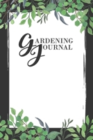 Gardening Journal: Plant Record Logbook – Gardening Journal (Gardening Planner) 167162453X Book Cover