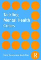 Tackling Mental Health Crises 1583919791 Book Cover