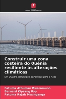 Construir uma zona costeira do Quénia resiliente às alterações climáticas (Portuguese Edition) 6630390423 Book Cover