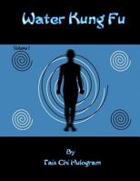 Water Kung Fu 1502363054 Book Cover