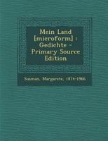 Mein Land [microform]: Gedichte 1294091883 Book Cover