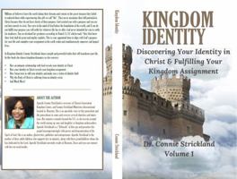 Kingdom Identity: Discovering who you are in Christ and Fulfilling your Kingdom Assignment 1736122819 Book Cover