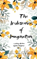 The Iridescence of Imagination 937213810X Book Cover