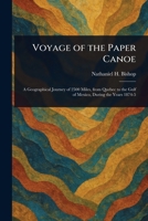 Voyage of the Paper Canoe 1022970283 Book Cover