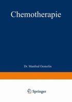Chemotherapie: Ergebnisse, Probleme Und Arbeitsmethoden 3663031799 Book Cover