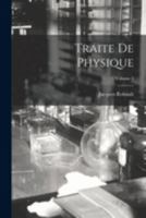 Traite de Physique; Volume 2 101912816X Book Cover