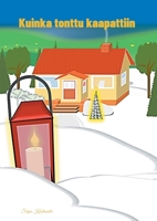 Kuinka tonttu kaapattiin (Finnish Edition) 9528082858 Book Cover